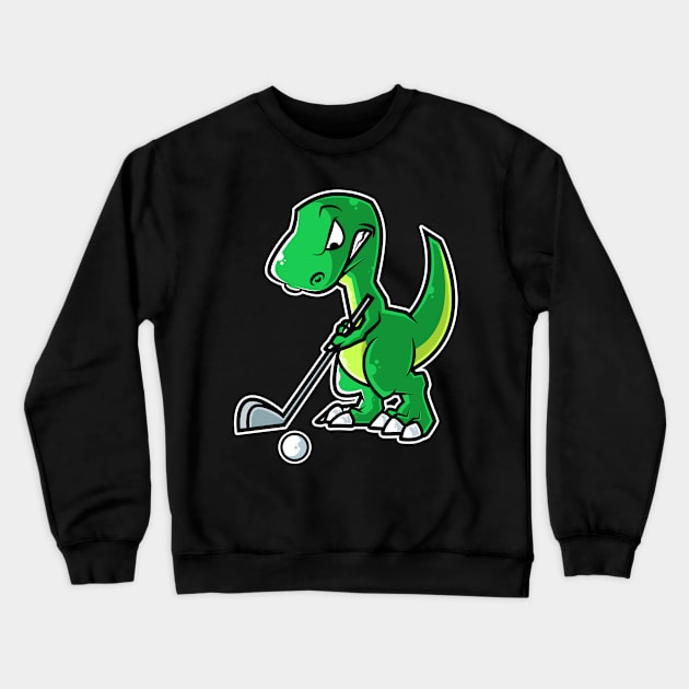 Tyrannosaurus Golf Player Golfer Golfing Funny Kids Boys graphic Crewneck Sweatshirt by theodoros20